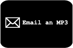 Email us an MP3
